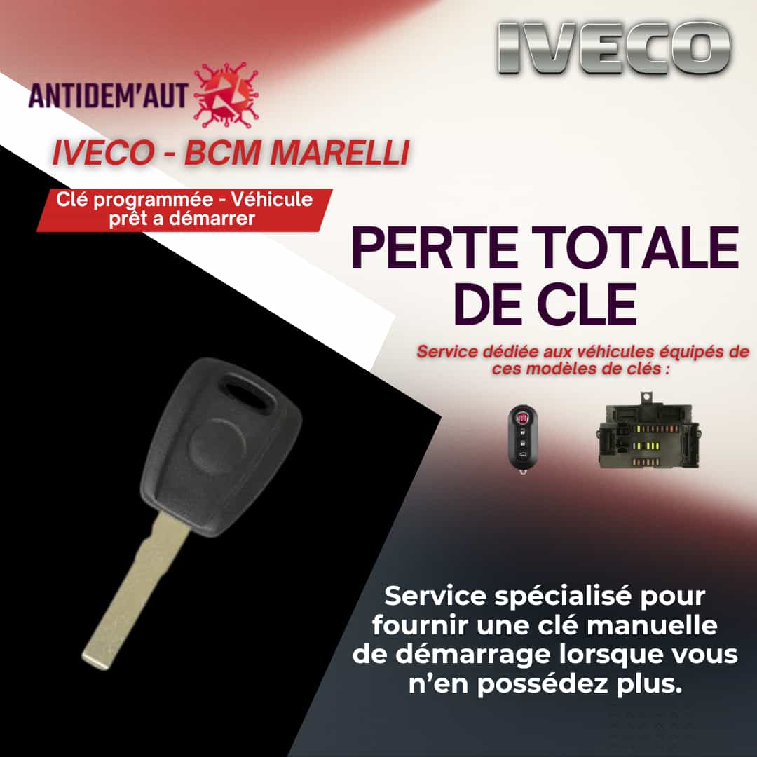 Reproduction de clé IVECO – Perte totale (clé simple sans télécommande)