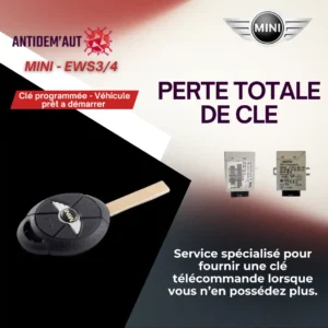 Perte totale de clé télécommande 3 boutons – Systèmes EWS3 / EWS4 pour Mini
