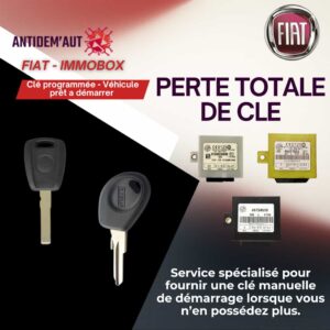 Perte totale de clé – Fiat avec boîtier IMMOBOX ( clé manuelle)