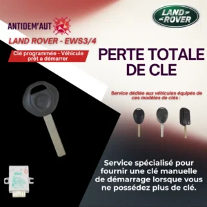 Perte totale de clé sans télécommande – Land rover système EWS